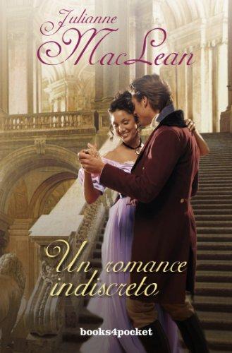 Un romance indiscreto (Books4pocket romántica)