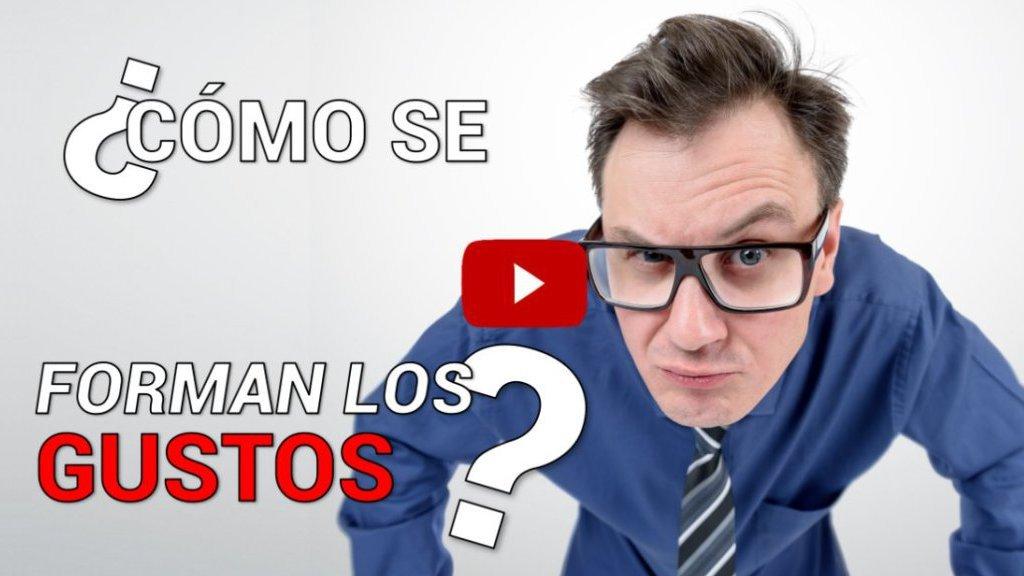 Cómo se forman los gustos