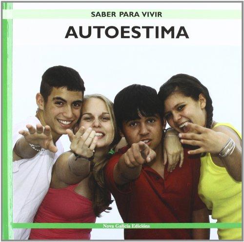 Autoestima (Saber Para Vivir/Learn to Live)