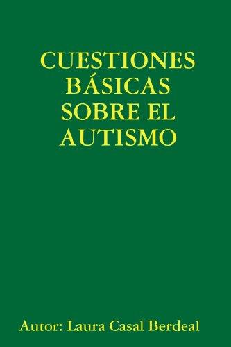 CUESTIONES BSICAS SOBRE EL AUTISMO