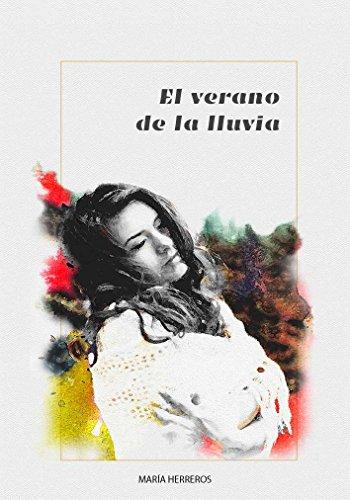 El verano de la lluvia