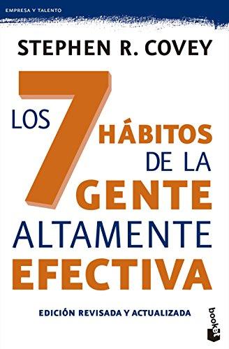 Los 7 hábitos de la gente altamente efectiva. Ed. revisada y actualizada: La revolución ética en la vida cotidiana y en la empresa (Empresa y Talento)