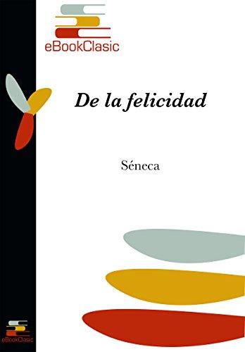 De la felicidad (Anotado)