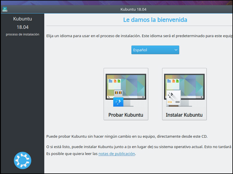 INSTALAR KUBUNTU 18.01 BIENVENIDA