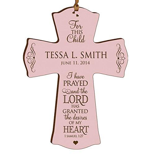 Personalized Baptism 1st Holy Communion Gifts Custom Christening Wall Cross for This Child I Have Prayed and the Lord Has Granted the Desires of My Heart 1 Samuel 1:27 (4.5" X 6", Pink)