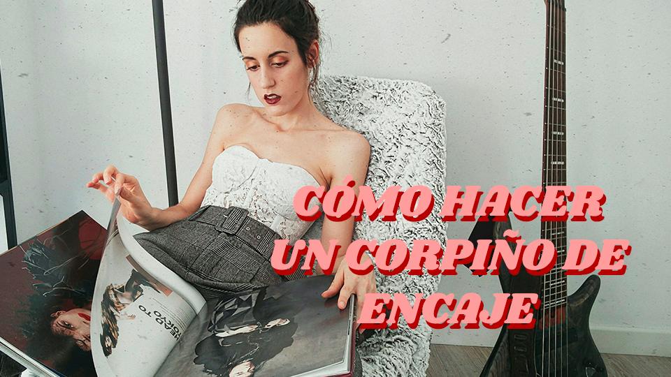 Tutorial_corpiño_corset_con_varillas_de_encaje