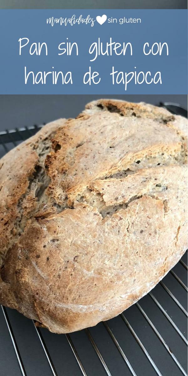 pan sin gluten con almidón de mandioca