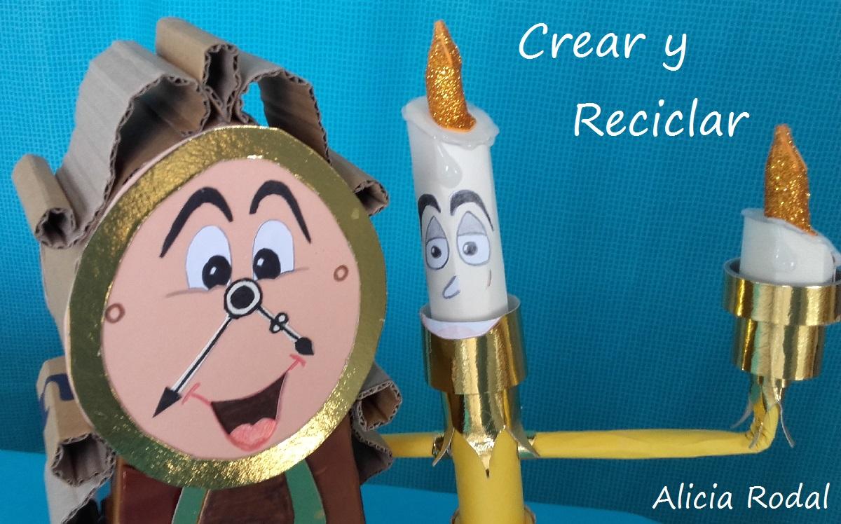 Lumiere y Ding Dong DIY con reciclaje La Bella y La Bestia