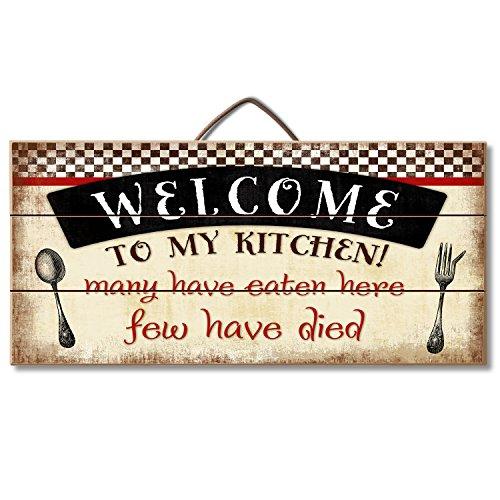 Highland Woodcrafters Welcome to My Kitchen... Funny Wood Sign 12" x 6" Slatted Wood Sign 