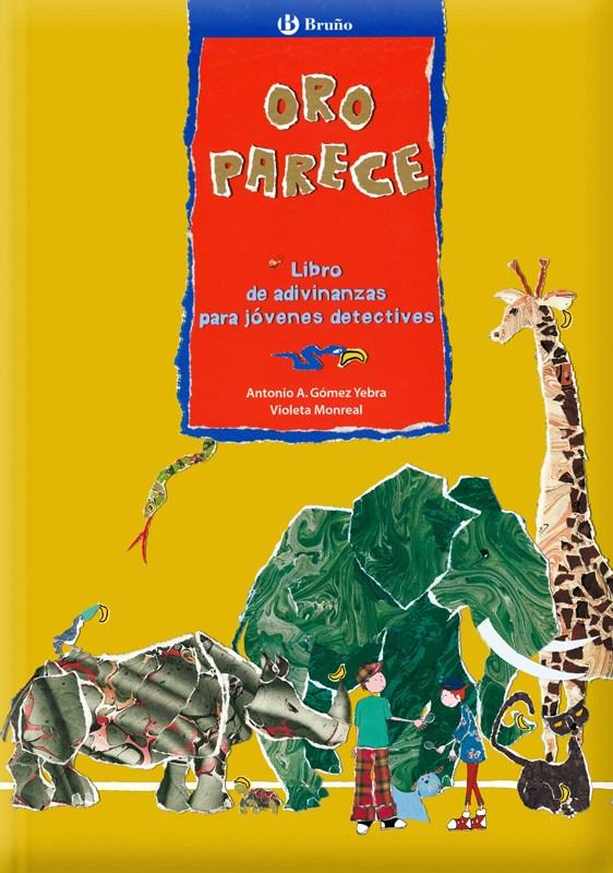 Portada del libro "Oro parece"