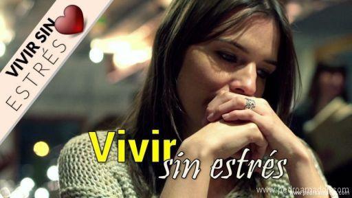 vivir sin estres