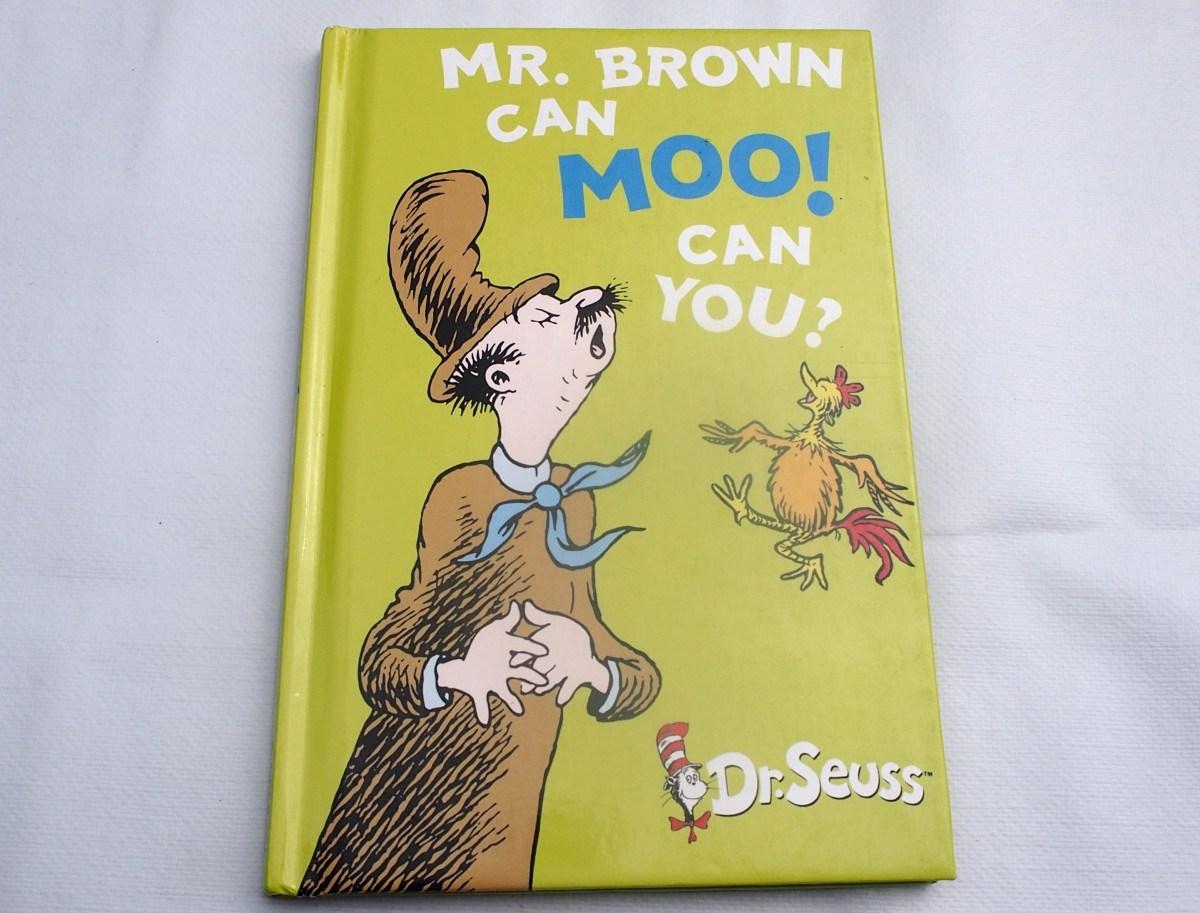 Por tada del libro Mr. Brown can Moo, can you? de Dr Seuss