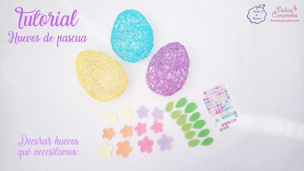 Tutorial huevos de pascua con lana