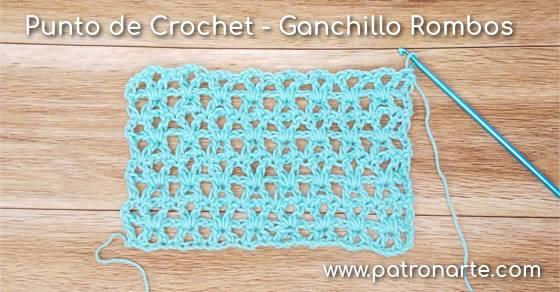 Punto Rombos Calados de Crochet - Ganchillo