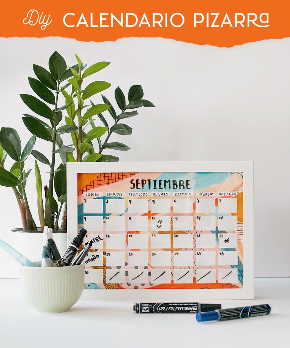 DIY: calendario pizarra paso a paso crea tu calendario ¡y mantente organizada todo el año!