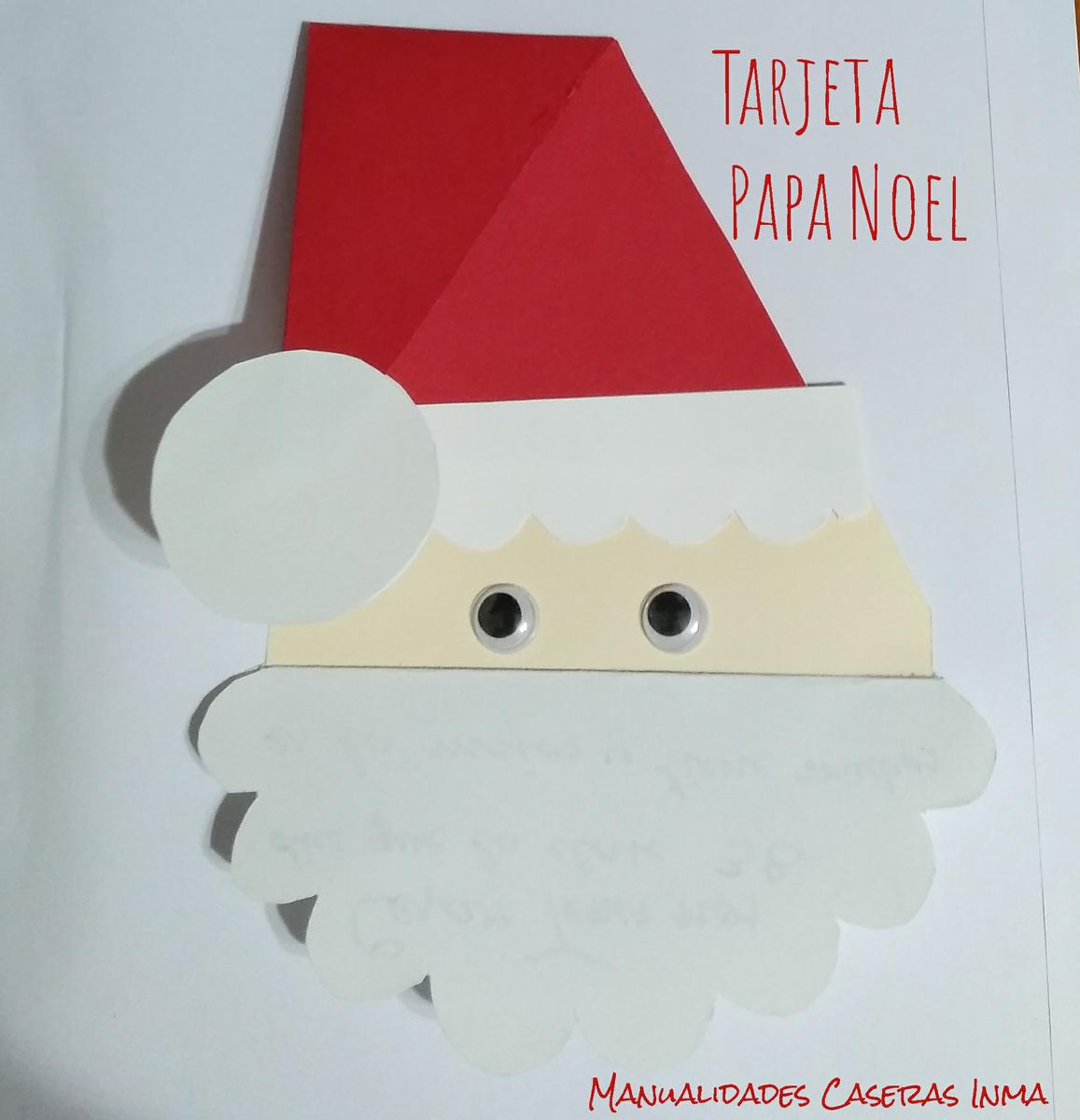 Manualidades Caseras Inma_ Tarjeta de navidaad Papa Noel