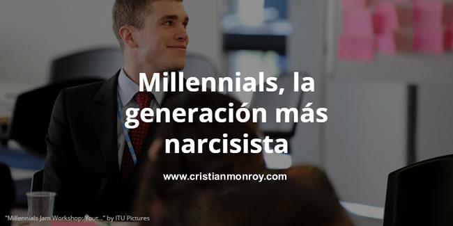 Millennials, la generación más narcisista