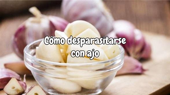 Cómo desparasitarse con ajo