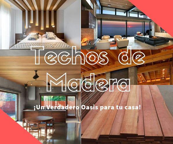 Techos de madera un OASIS para tu casa