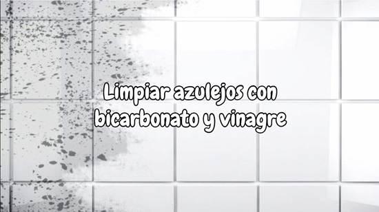 Limpiar azulejos con bicarbonato y vinagre