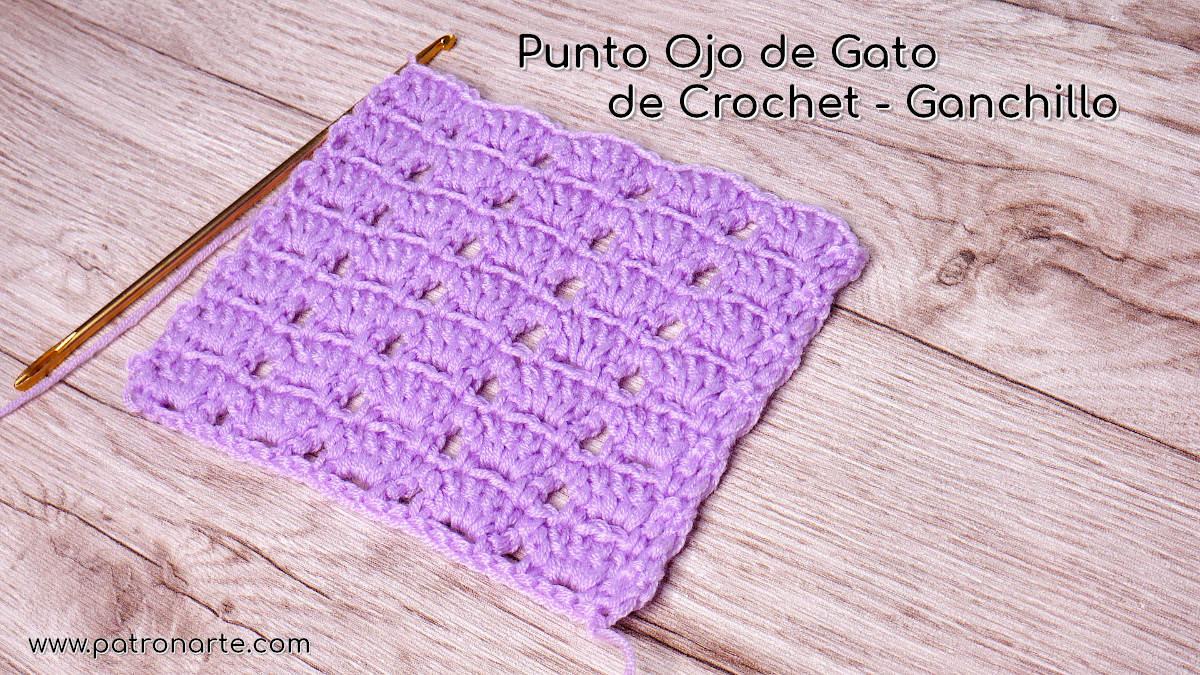 blog Punto Ojo de Gato de Crochet - Ganchillo