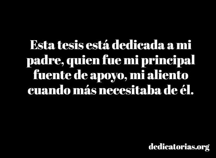 dedicatoria de tesis para mi padre