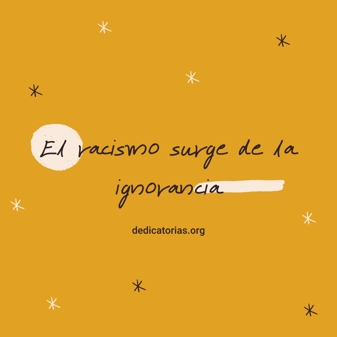 Dedicatorias contra el racismo