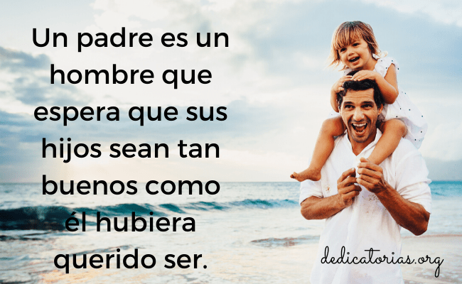 Dedicatorias para el día del padre
