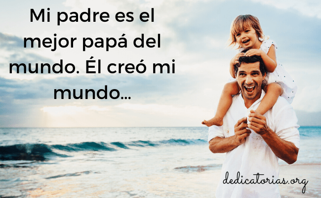 Dedicatorias para el día del padre