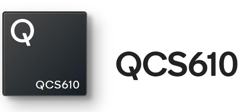 Qualcomm QCS610