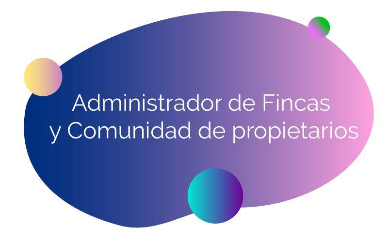 Administrador de fincas y comunidades de propietarios