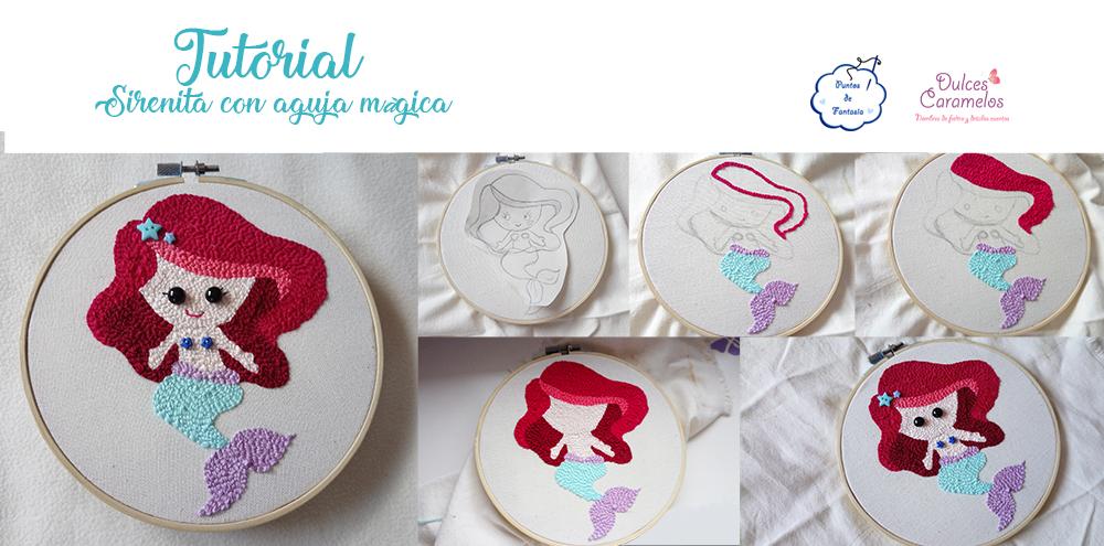bordado tutorial sirenita aguja magica