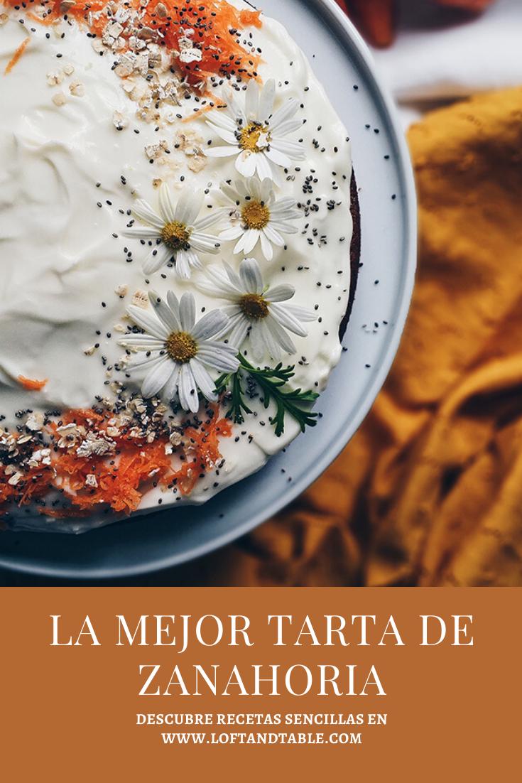 La mejor tarta de zanahoria by Loft & Table
