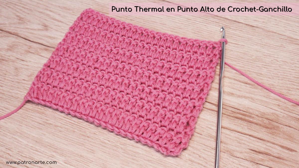 Punto Thermal en Punto Alto de Crochet-Ganchillo