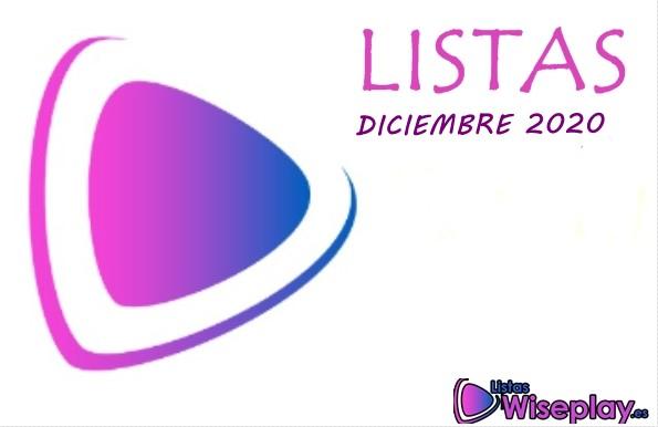 listas Wiseplay Diciembre de 2020