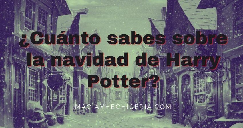 test cuánto sabes sobre la navidad de harry potter