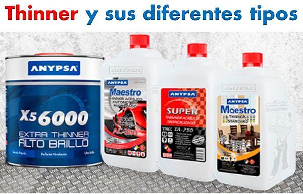 Thinner y sus diferentes tipos