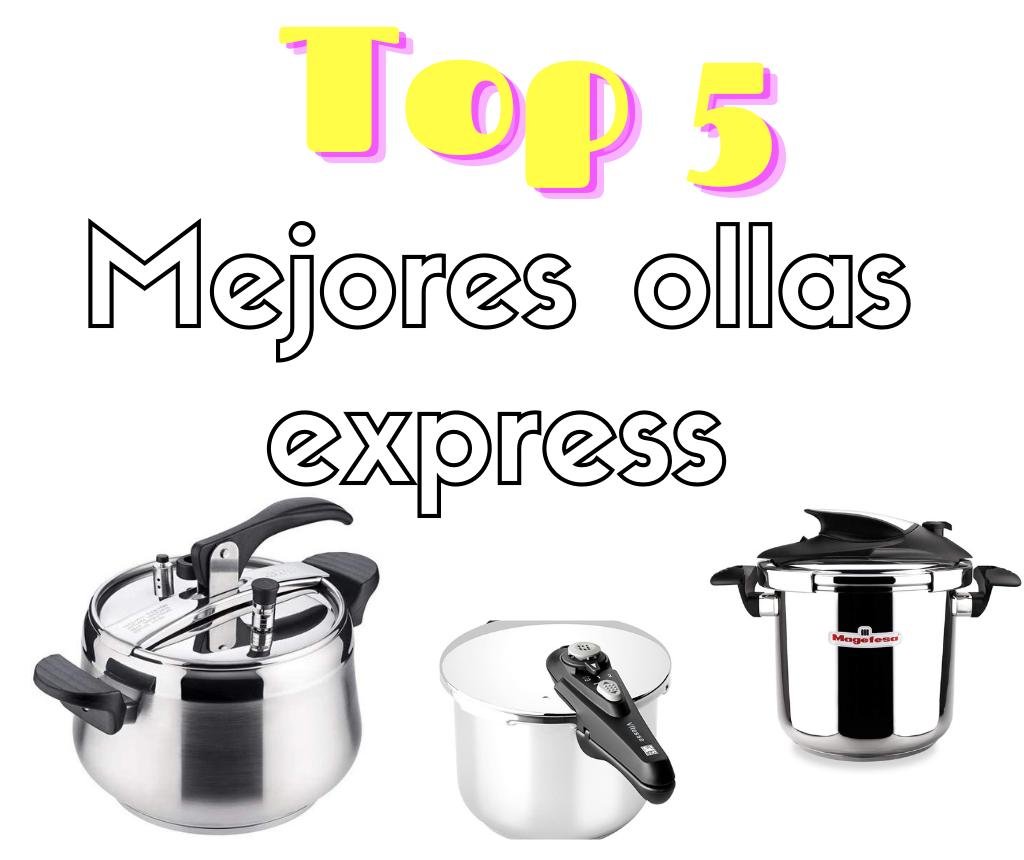 mejores ollas express