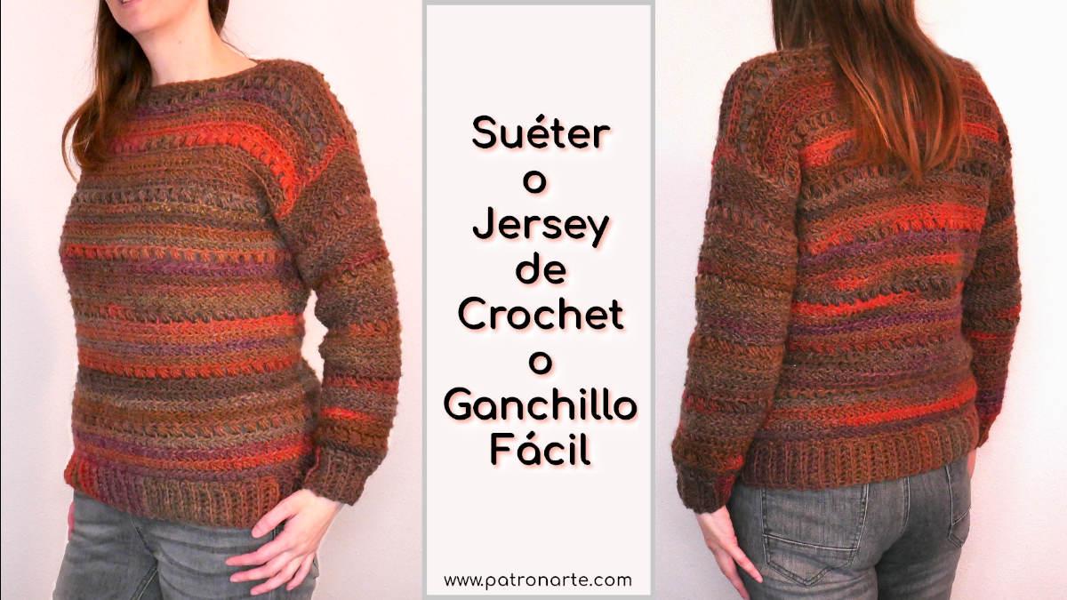 Cómo Tejer Suéter o Jersey de Crochet - Ganchillo Fácil Paso a Paso