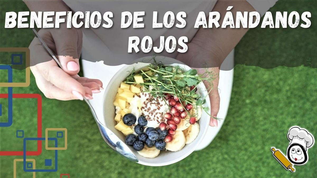 Por qué es buenos comer los arándanos rojo