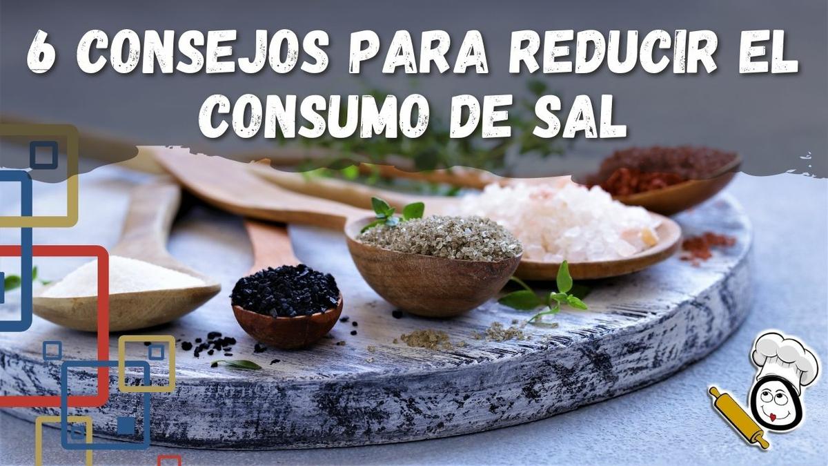 6 Consejos para Reducir el Consumo de Sal