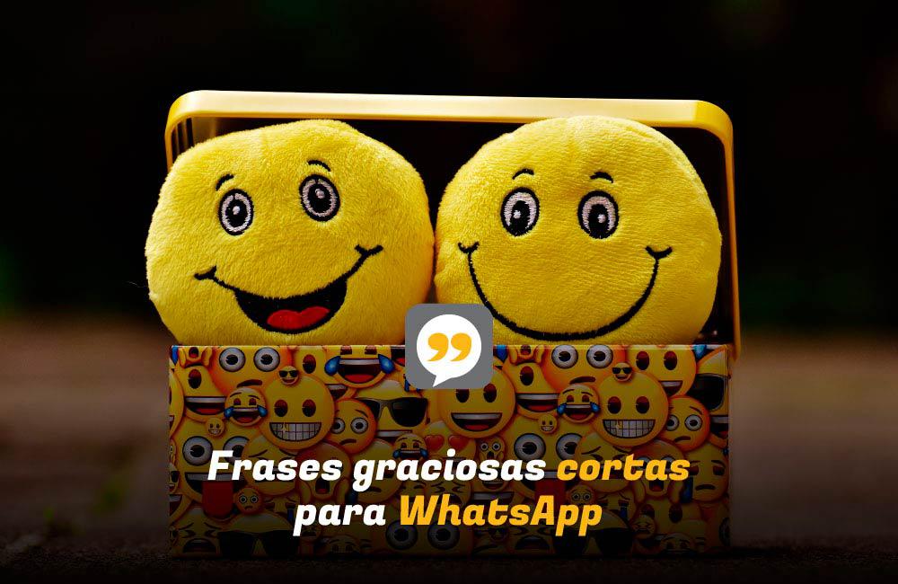 Frases graciosas cortas para WhatsApp