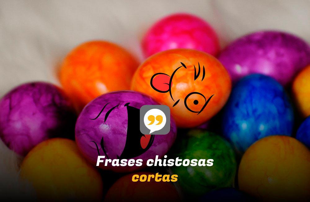 Frases chistosas cortas