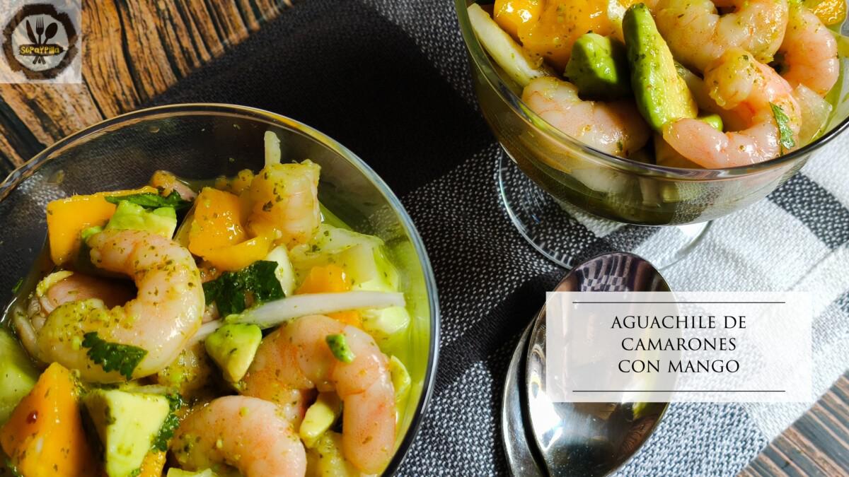 Aguachile de camarones con mango estilo Sinaloa | Cocina