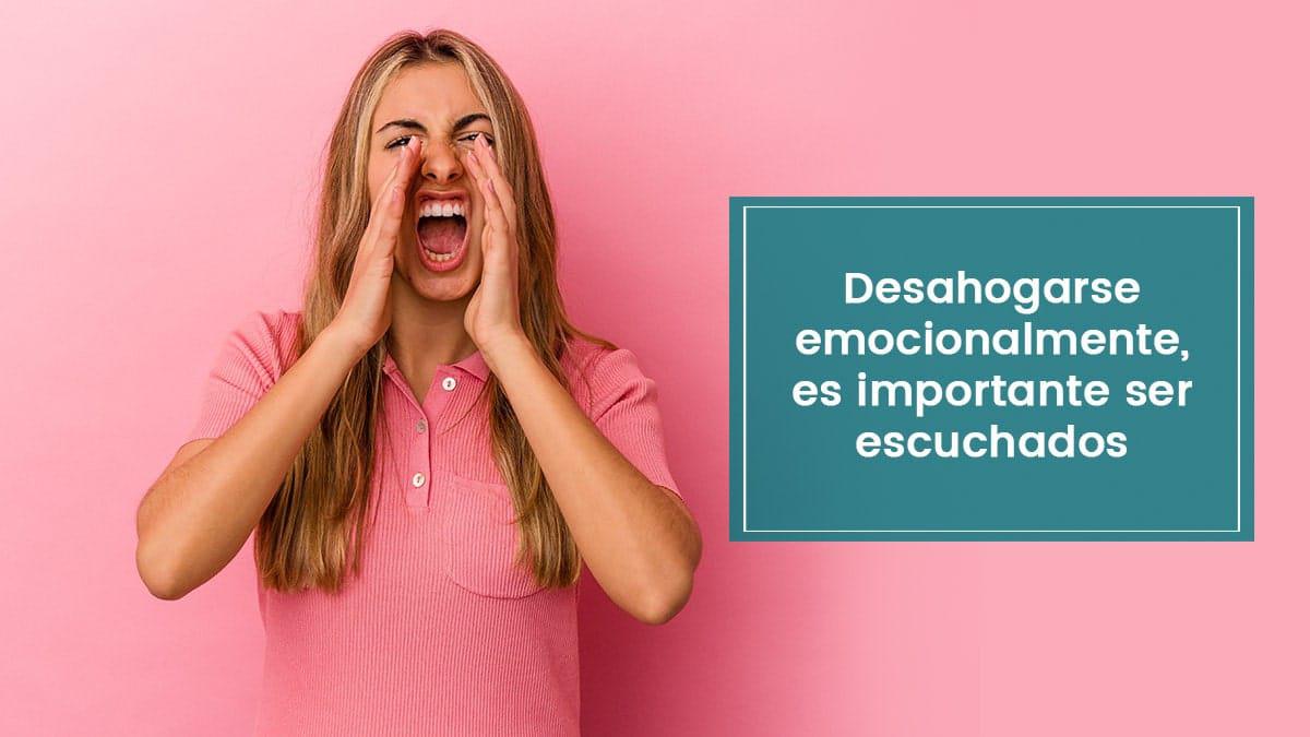 La importancia de desahogarse emocionalmente