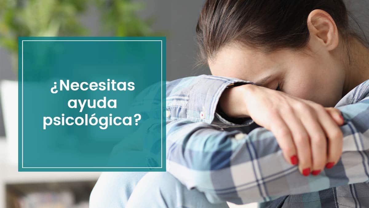 Necesito ayuda psicológica