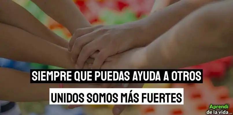 Siempre ayuda a los demás