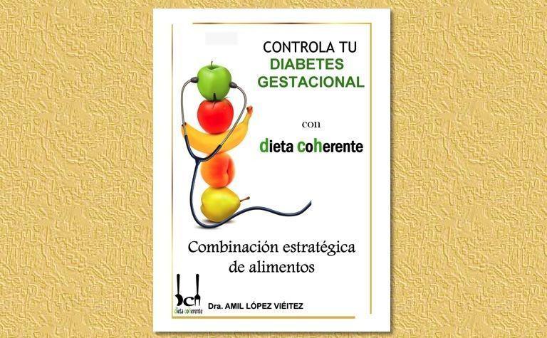 Ebook Dieta para diabetes gestacional. Menús para 4 semanas diseñados por Nutricionistas