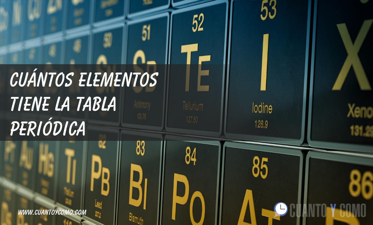 cuantos elementos tabla periodica