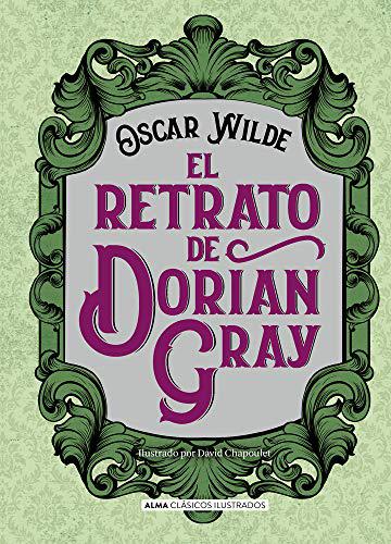 El retrato de Dorian Gray (Clásicos ilustrados)